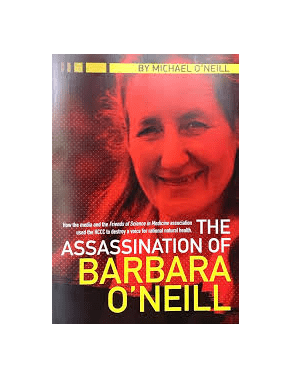 The Assassination of Barbara O'Neill