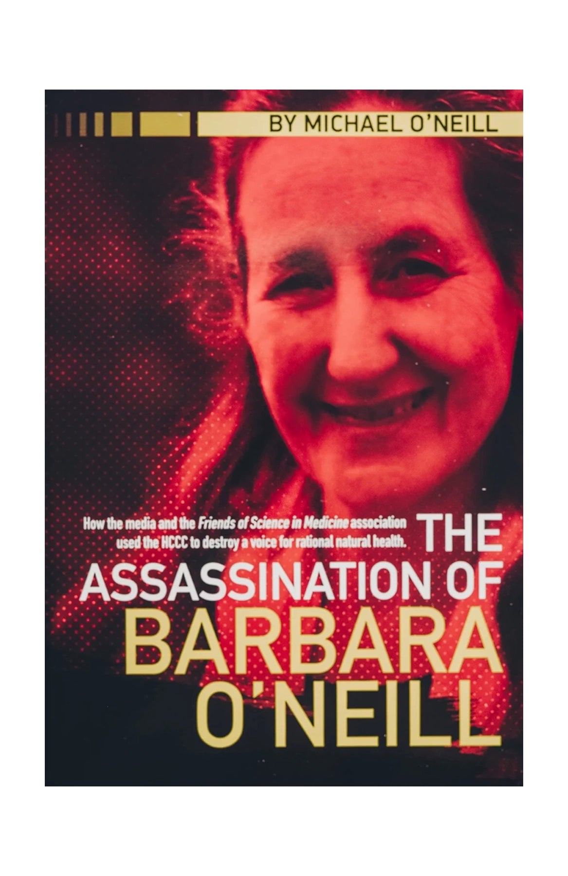 The Assassination of Barbara O'Neill - Michael O'Neill