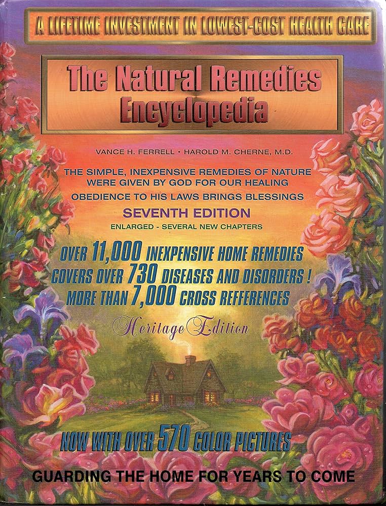 The Natural Remedies Encyclopedia - 7th Edition